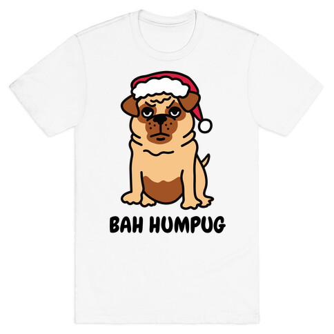 Bah Humpug Pug T-Shirt