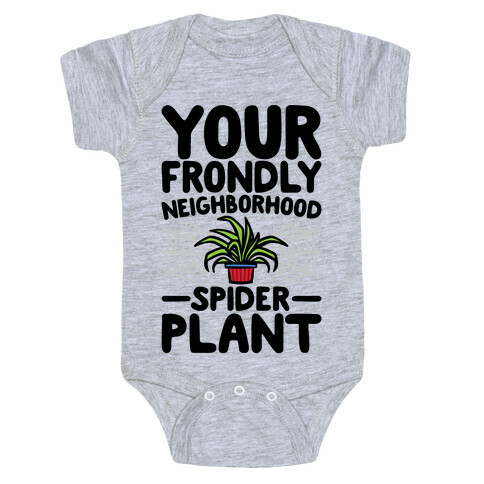 Your Frondly Neighborhood Spider Plant Parody Baby One-Piece