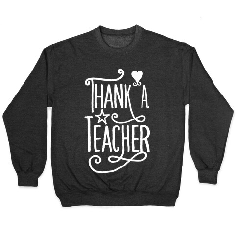 Thank A Teacher Pullover