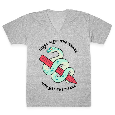 Mess With The Snake, You Get The Stake V-Neck Tee Shirt