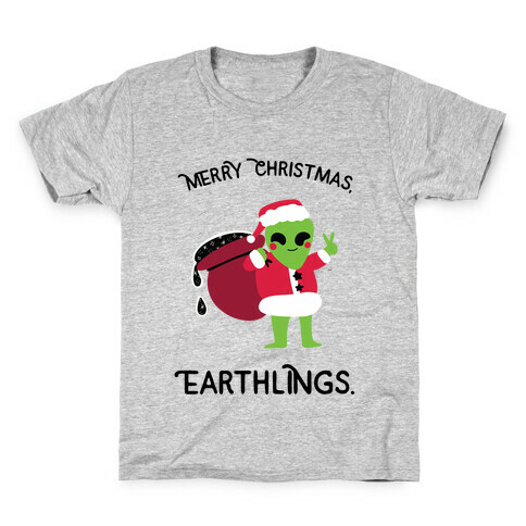 Merry Christmas, Earthlings. Kids T-Shirt