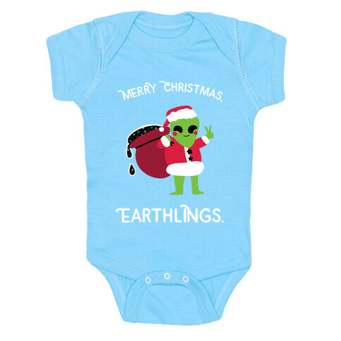 Merry Christmas, Earthlings. Baby One-Piece