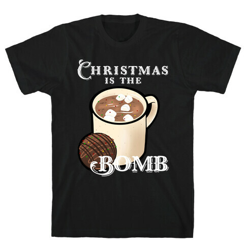 Christmas Is The Bomb T-Shirt