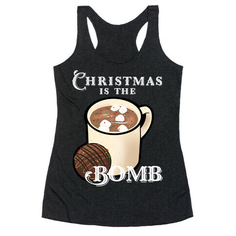 Christmas Is The Bomb Racerback Tank Top