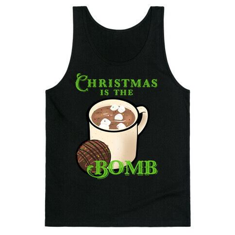 Christmas Is The Bomb Tank Top