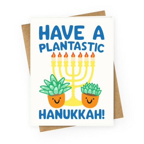 Have A Plantastic Hanukkah Greeting Card