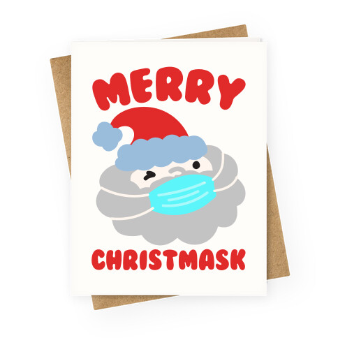 Merry Christmask Greeting Card