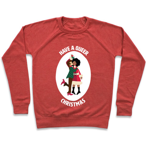 Have a Queer Christmas Pullover