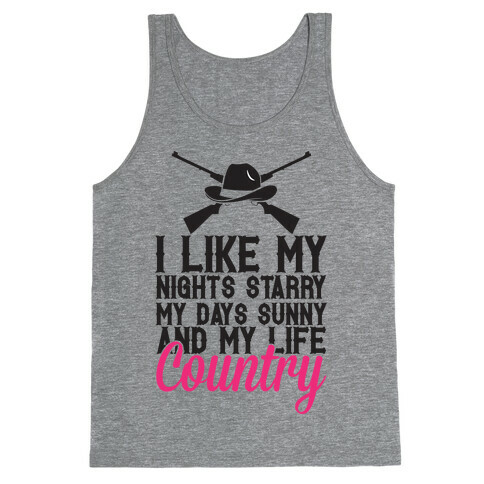 I Like My Life Country Tank Top