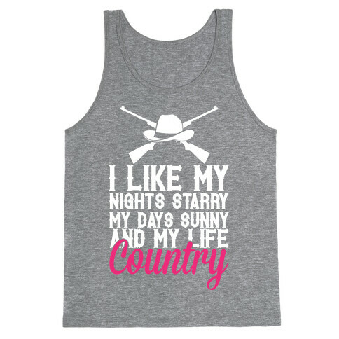 I Like My Life Country Tank Top