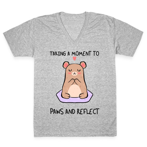Taking A Moment To Paws And Reflect V-Neck Tee Shirt