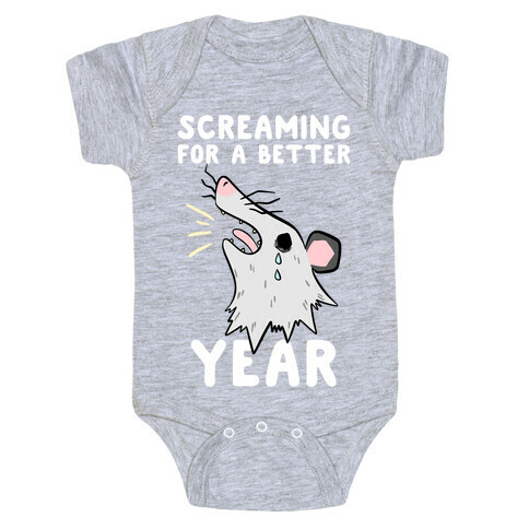 Screaming For A Better Year Baby One-Piece