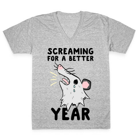 Screaming For A Better Year V-Neck Tee Shirt