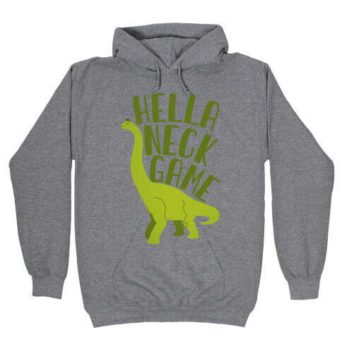 Hella Neck Game Brachiosaurus Hooded Sweatshirt