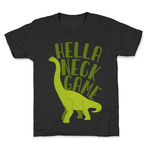 Hella Neck Game Brachiosaurus Kids T-Shirt