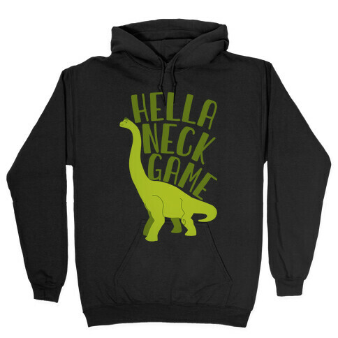 Hella Neck Game Brachiosaurus Hooded Sweatshirt