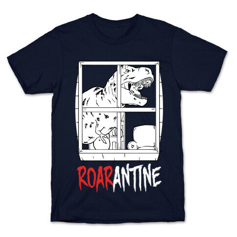 Roarantine T-Shirt