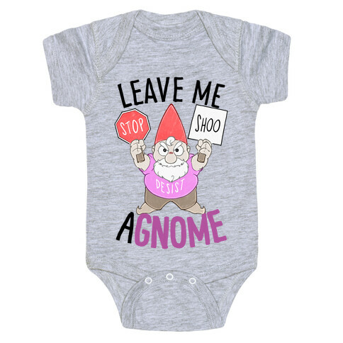 Leave Me A-Gnome Baby One-Piece