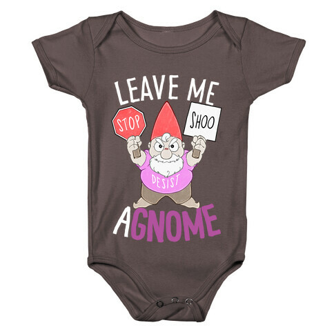 Leave Me A-Gnome Baby One-Piece