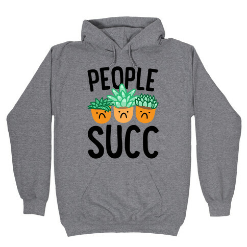 People Succ Hooded Sweatshirt