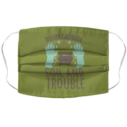 Double Double Soil And Trouble Parody Accordion Face Mask