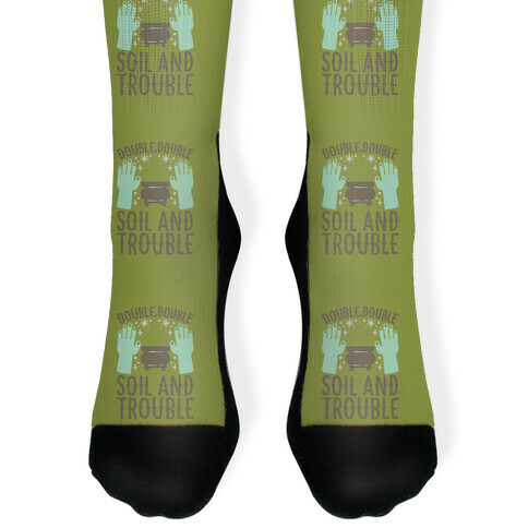Double Double Soil And Trouble Parody Sock