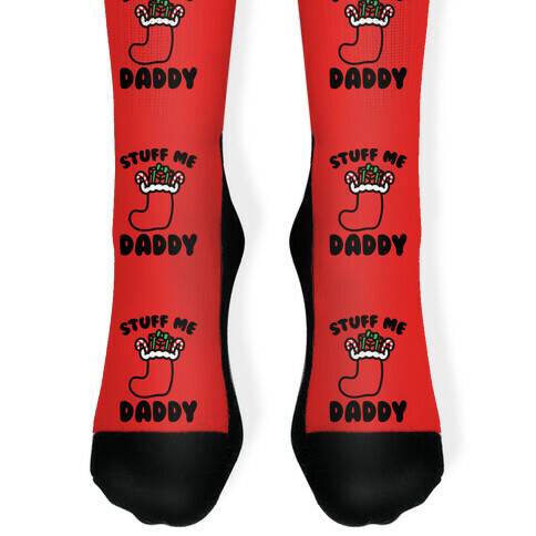 Stuff Me Daddy Stocking Parody Sock