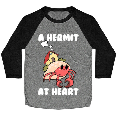 A Hermit At Heart Baseball Tee