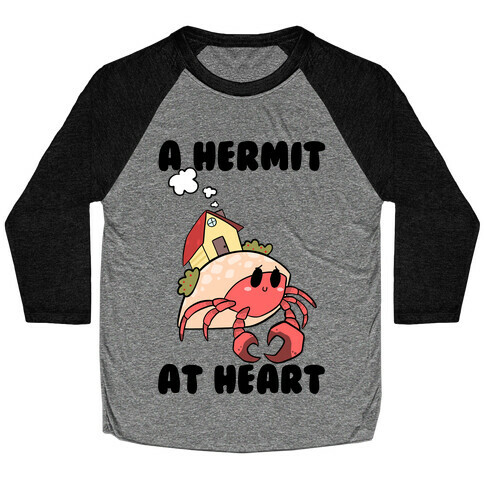 A Hermit At Heart Baseball Tee