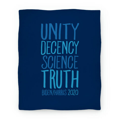 Unity Decency Science Truth Biden Harris 2020 Blanket