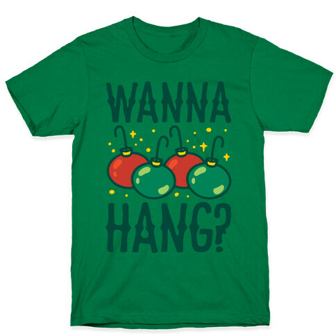 Wanna Hang? White Print T-Shirt