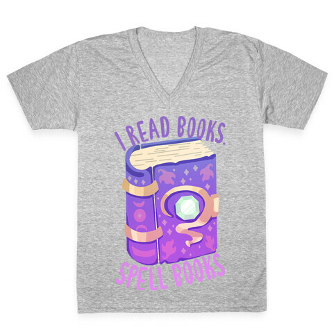 I Read Books. Spell Books V-Neck Tee Shirt