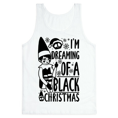 I'm Dreaming Of A Black Christmas Tank Top