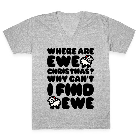 Where Are Ewe Christmas Parody V-Neck Tee Shirt