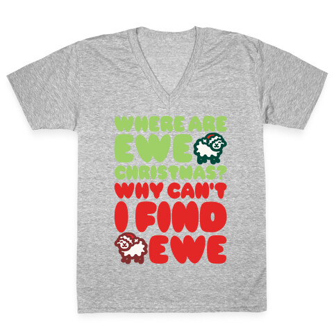 Where Are Ewe Christmas Parody White Print V-Neck Tee Shirt