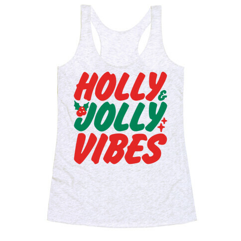 Holly & Jolly Vibes Racerback Tank Top