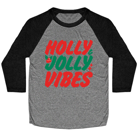 Holly & Jolly Vibes White Print Baseball Tee