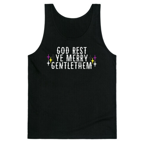 God Rest Ye Merry Gentlethem Tank Top