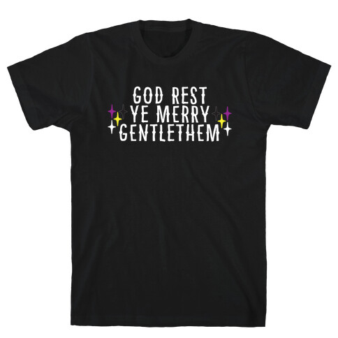 God Rest Ye Merry Gentlethem T-Shirt