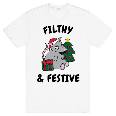 Filthy & Festive T-Shirt