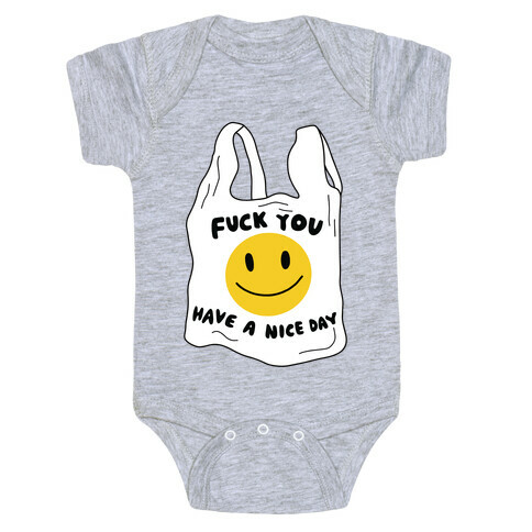 F*** You (Plastic Bag) Baby One-Piece