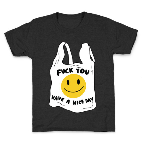 F*** You (Plastic Bag) Kids T-Shirt