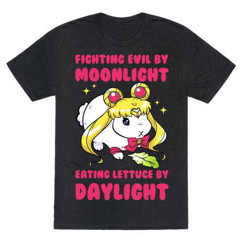 Fighting Evil By Moonlight Eating Lettuce By Daylight T-Shirt