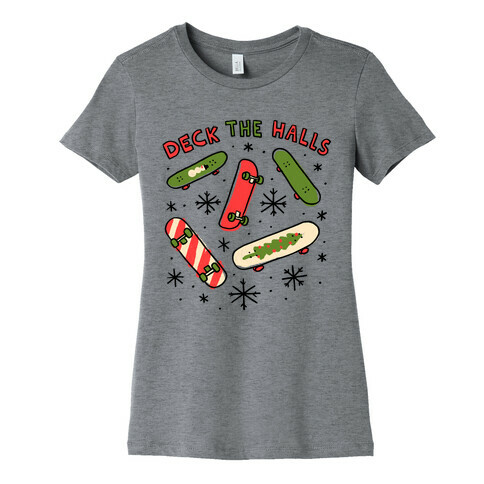 Deck The Halls Skateboarding Womens T-Shirt