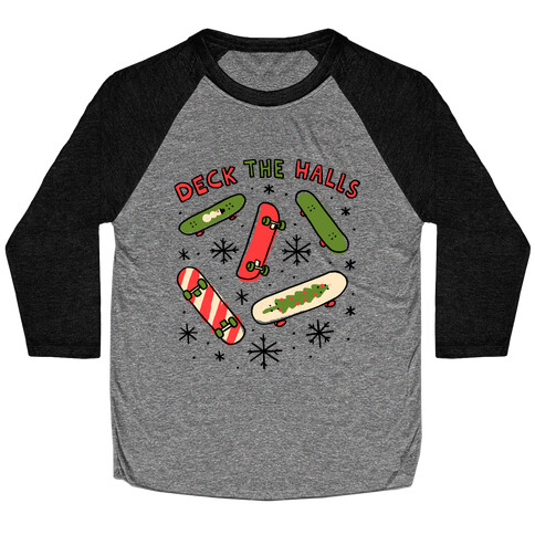 Deck The Halls Skateboarding Baseball Tee