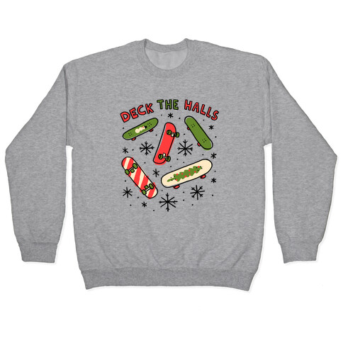 Deck The Halls Skateboarding Pullover