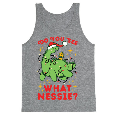 Do You See What Nessie? Tank Top