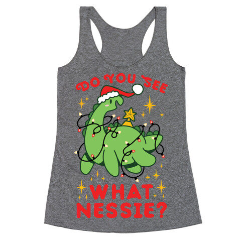 Do You See What Nessie? Racerback Tank Top