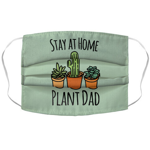 Stay At Home Plant Dad Accordion Face Mask