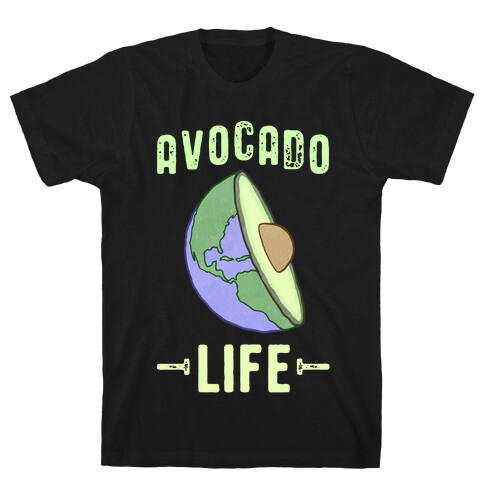 Avocado Life T-Shirt